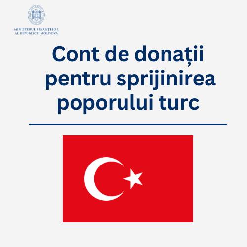 Ministerul Finanțelor a deschis un cont de donații pentru susținerea poporului turc