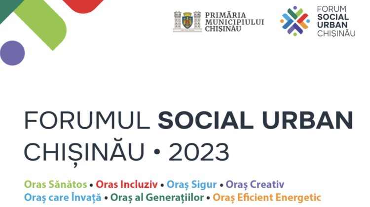 Pe 4 și 5 mai, la Chișinău va avea loc primul Forum Social Urban