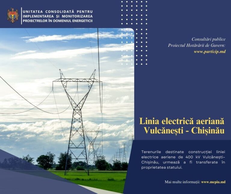 Aproximativ 900 de terenuri urmează să fie expropriate pentru construcția liniei electrice Vulcănești-Chișinău