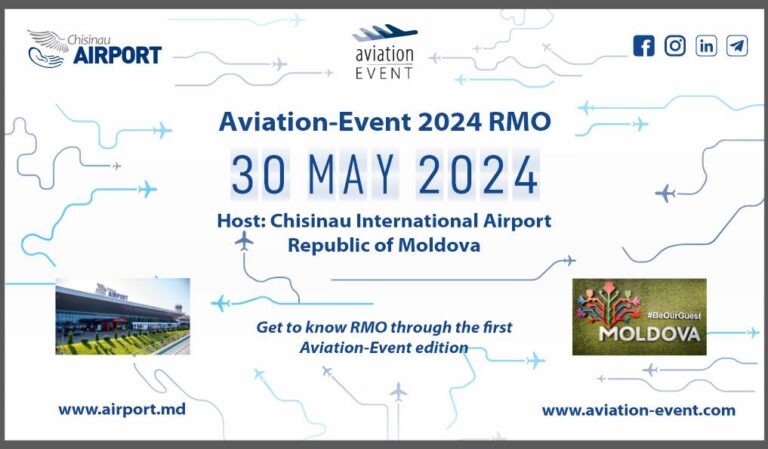 Aeroportul din Chișinău, gazda prestigioasei conferințe internaționale „Aviation – Event”