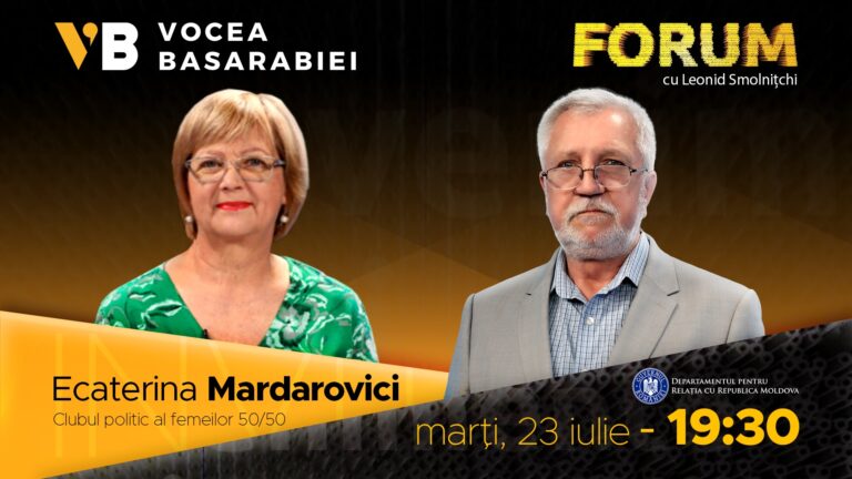 VIDEO/ Emisiunea FORUM din 23 iulie. Invitată: Ecaterina Mardarovici, directoare executivă Clubul politic al femeilor 50/50