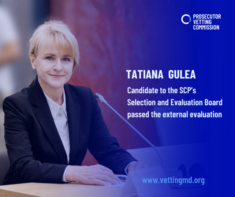 Comisia de evaluare a procurorilor: Tatiana Gulea a promovat evaluarea