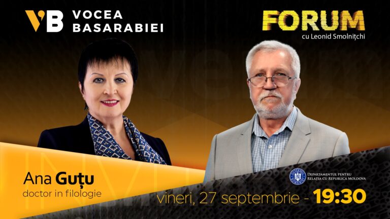 VIDEO/ Emisiunea FORUM din 26 septembrie. Invitată: Ana Guțu, doctor în filologie