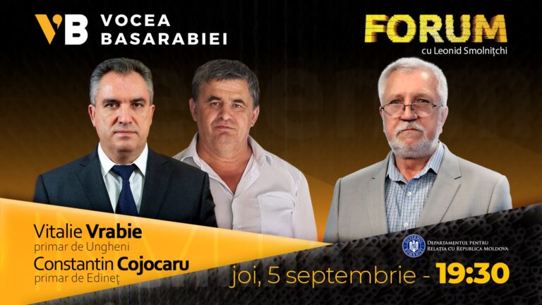 VIDEO/ Emisiunea FORUM din 5 septembrie. Invitați: Vitalie Vrabie, primar de Ungheni și Constantin Cojocaru, primar de Edineț