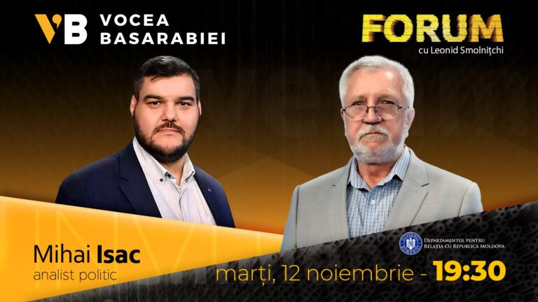 VIDEO/ Emisiunea FORUM din 12 noiembrie. Invitat: Mihai Isac, analist politic