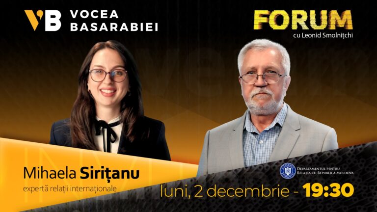 VIDEO/ Emisiunea FORUM din 2 decembrie. Invitată: Mihaela Sirițanu, expertă relații internaționale