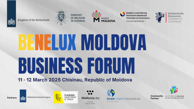 Chișinău găzduiește Benelux Moldova Forum, cu peste 30 de companii internaționale și investitori interesați de oportunitățile economice