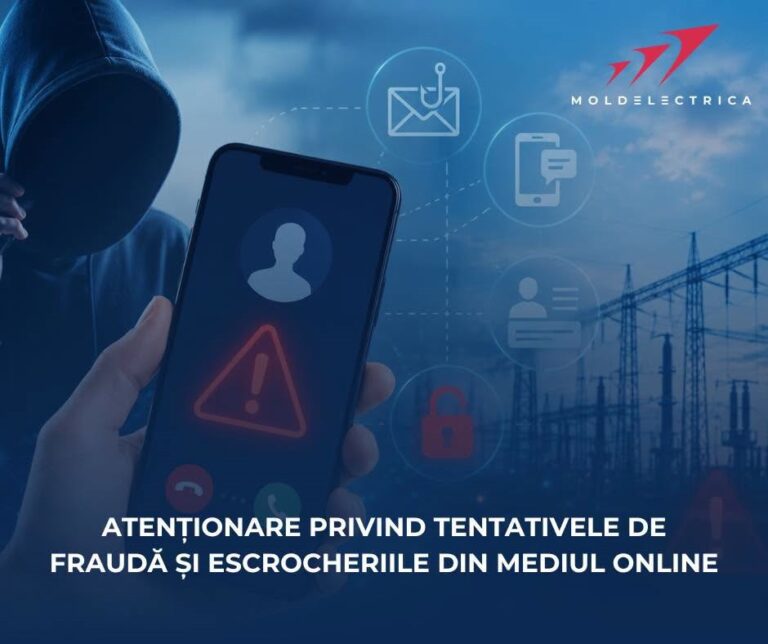 Atenție! Noi tentative de fraudă: Escrocii se prezintă drept reprezentanți ai Moldelectrica