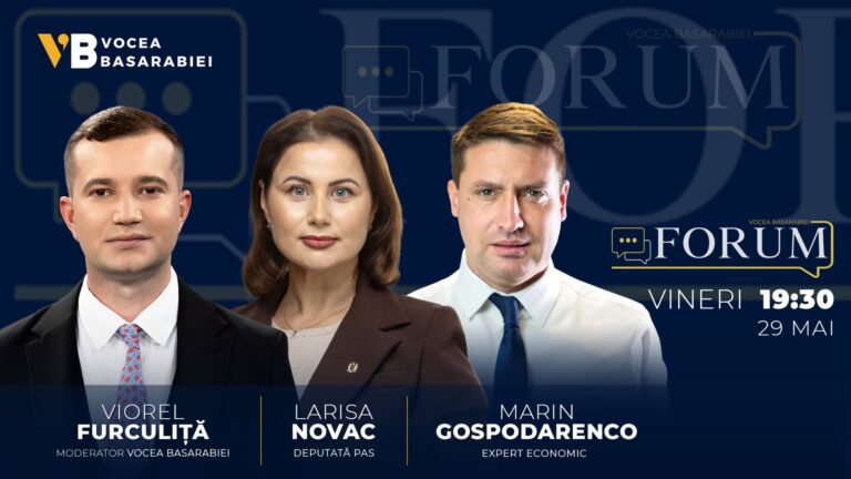 📺📻 FORUM cu Viorel Furculiță | Invitați: Larisa Novac și Marin Gospodarenco, 29 mai | ⏰ 19:30