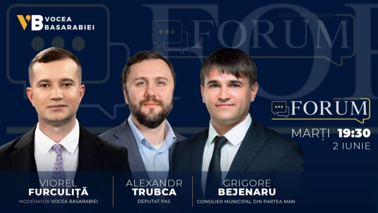 FORUM cu Viorel Furculiță | Invitați: Alexandr Trubca și Grigore Bejenaru, 2 iunie | ⏰ 19:30