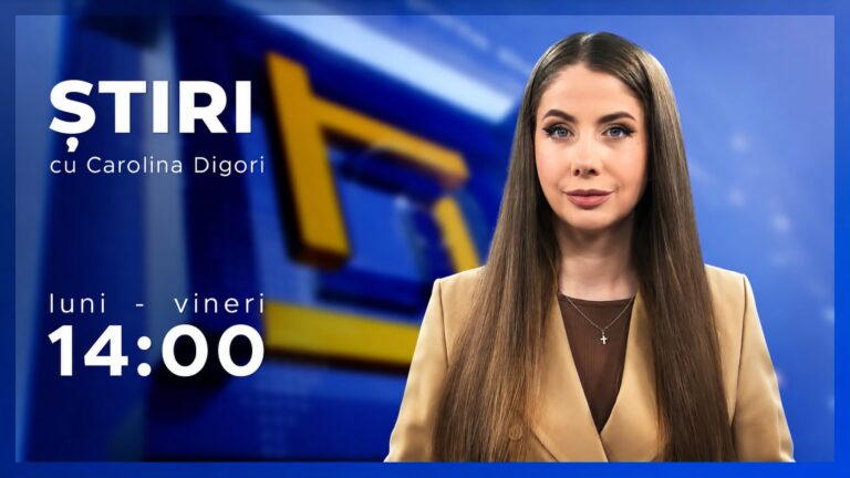 ȘTIRI cu Carolina Digori din 28.07.2026, ora 14:00
