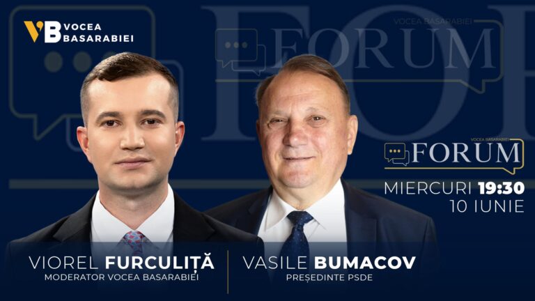 📺📻 FORUM cu Viorel Furculiță | Invitat: Vasile Bumacov, 10 iunie | ⏰ 19:30