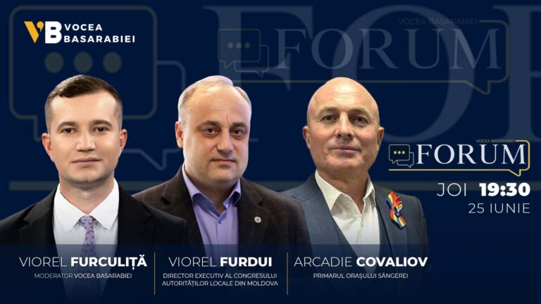 📺📻 FORUM cu Viorel Furculiță | Invitați: Viorel Furdui și Arcadie Covaliov, 25 iunie | ⏰ 19:30