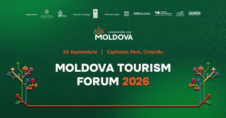 Moldova Tourism Forum 2026: tehnologie, investiții și tendințe globale pentru viitorul turismului din Republica Moldova  